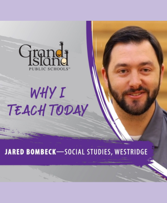  Headshot of Mr. Jared Bombeck with "Why I Teach Today" branding