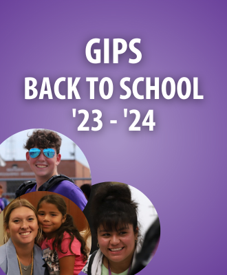  Purple background with white text reading: GIPS Back to School '23-'24 with smiling students photos