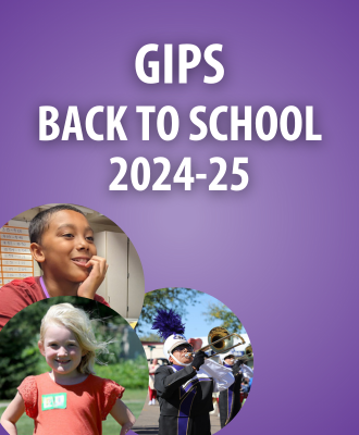  Purple background with three photos of students an white text reading: GIPS BACK TO SCHOOL 2024-25.